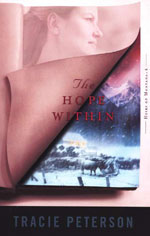 The Hope Within by Tracie Peterson