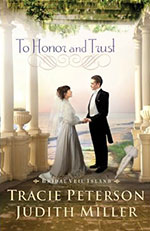 To Honor and Trust by Tracie Peterson